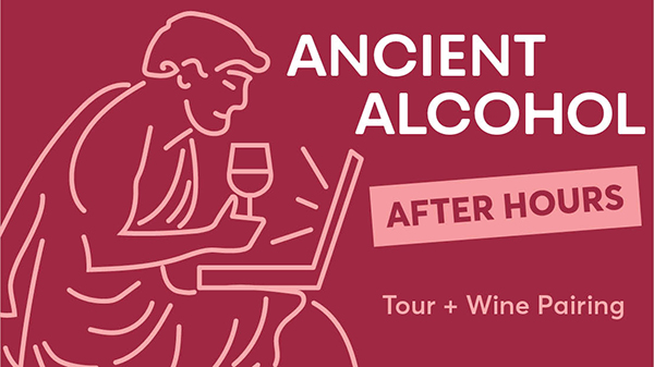 Penn Museum Alcohol After Hours