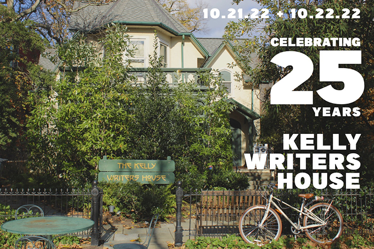 Kelly Writers House 25th Anniversary Celebration